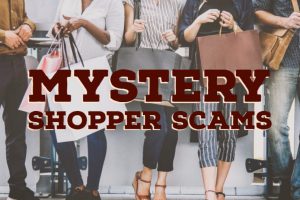Mystery Shopper Scams