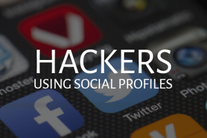 Hackers Using Social Profiles