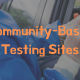 Community-Based Testing Sites
