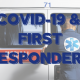 COVID-19 & First Responders