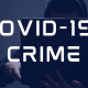 COVID-19 Crime