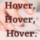 Hover Hover Hover