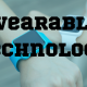 Wearable Technology