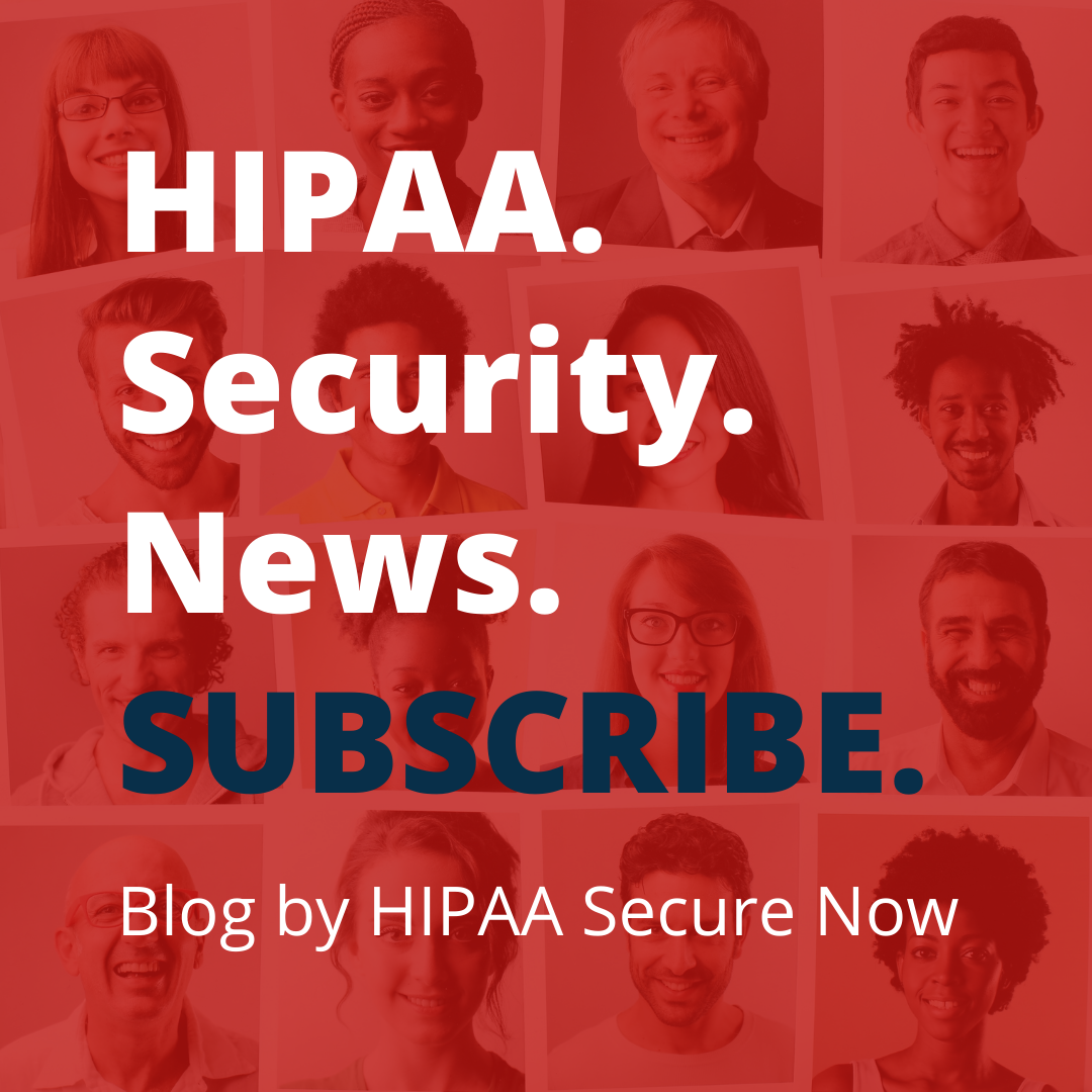 Blog - HIPAA Secure Now!