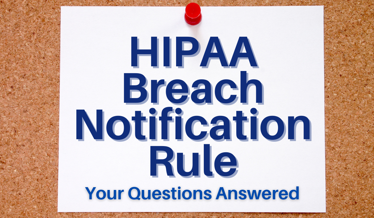 HIPAA Breach Notification Rule