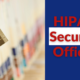 HIPAA Security Officer