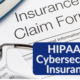 HIPAA & Cybersecurity Insurance