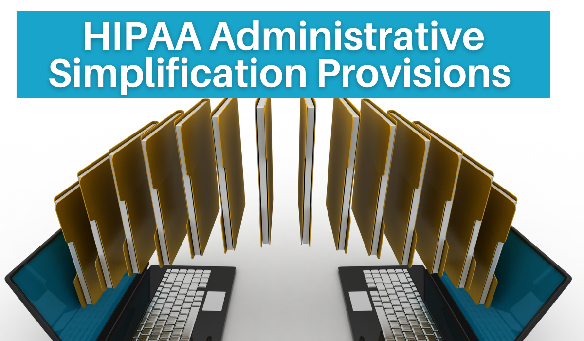Administrative Simplification Provisions of HIPAA