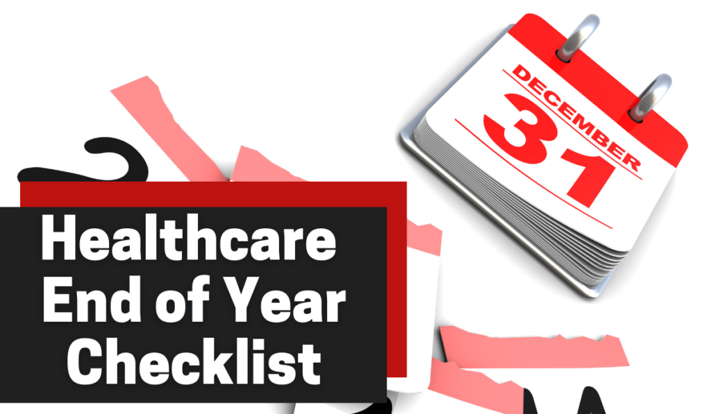 Healthcare End of Year Checklist