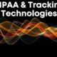 HIPAA & Tracking Technologies
