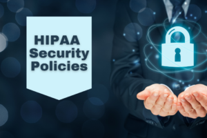 HIPAA Security Policies