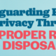 Safeguarding Patient Privacy through Proper Record Disposal