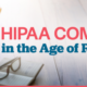 HIPAA Compliance in the Age of Remote Work