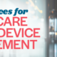 Best Practices for Healthcare Mobile Device Management